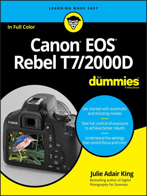 Title details for Canon EOS Rebel T7/2000D For Dummies by Julie Adair King - Available